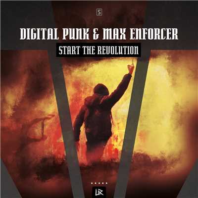 Start The Revolution (Radio Edit)/Digital Punk & Max Enforcer