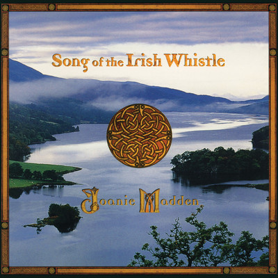 Song of the Irish Whistle/Joanie Madden