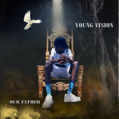 OUR FATHER/YOUNG VISION