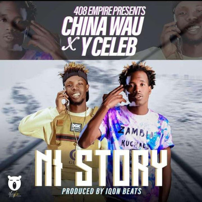 NI Story (feat. Wau China)/Y Celeb