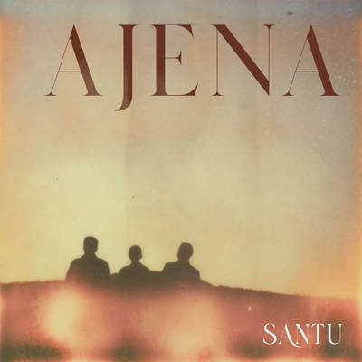 シングル/Ajena/SANTU