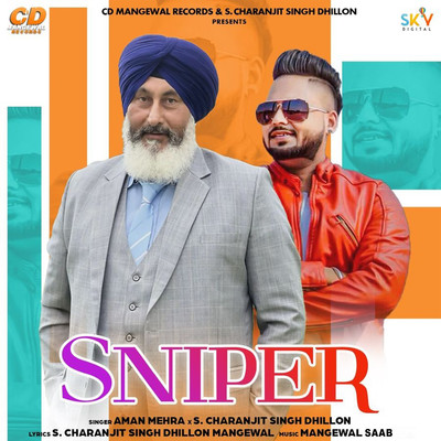 Sniper/Aman Mehra & S. Charanjit Singh Dhillon