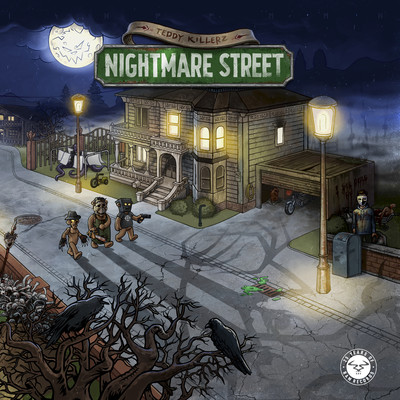 アルバム/Nightmare Street/Teddy Killerz