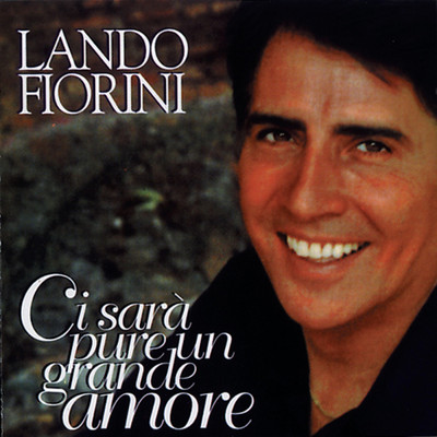 シングル/Il posto dell'amore/Lando Fiorini