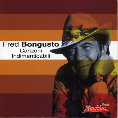 アルバム/Canzoni Indimenticabili/Fred Bongusto