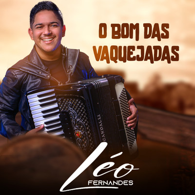 E com Ela que Estou/Leo Fernandes