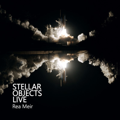アルバム/Stellar Objects (Live)/Rea Meir
