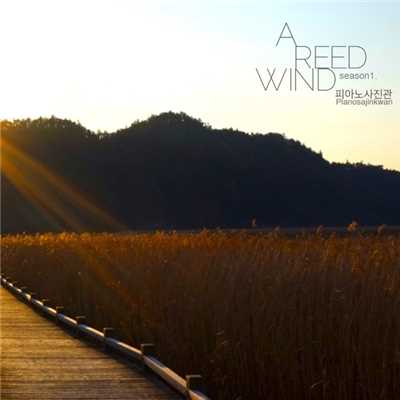 アルバム/A REED WIND season 1/Pianosajinkwan
