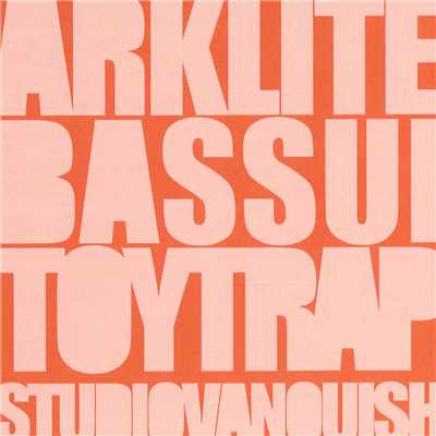STUDIO VANQUISH ／ Arklite／BASSUI／TOYTRAP/Various Artists