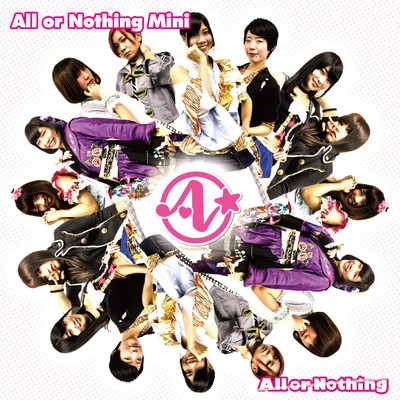 アルバム/All or Nothing Mini/All or Nothing