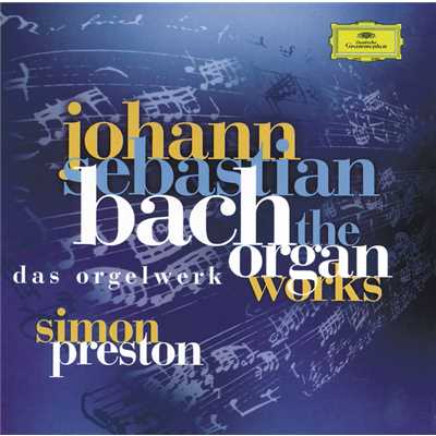 アルバム/Bach, J.S.: Complete Organ Works/サイモン・プレストン