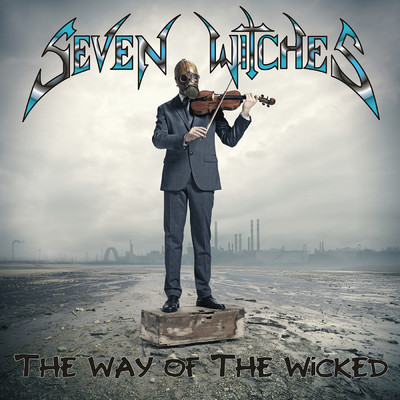 The Way Of The Wicked/Seven Witches