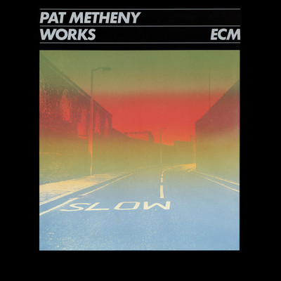 アルバム/ECM WORKS～パット・メセニ-・ベスト/Pat Metheny