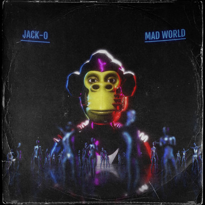 Mad World/JACK-O