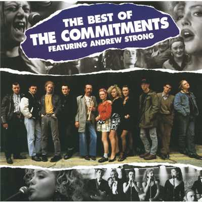 The Best Of The Commitments (featuring アンドリュー・ストロング)/ザ・コミットメンツ