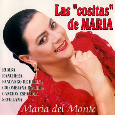 アルバム/Las Cositas De Maria/Maria Del Monte