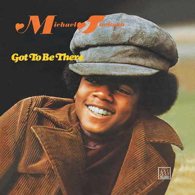 Got To Be There/Michael Jackson
