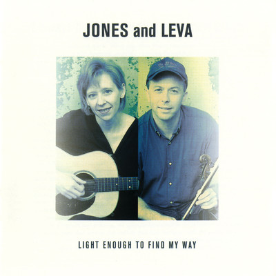 アルバム/Light Enough To Find My Way/Jones and Leva