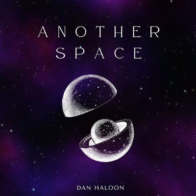 Another Space/Dan Haloon