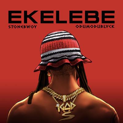 シングル/Ekelebe (feat. ODUMODUBLVCK)/Stonebwoy