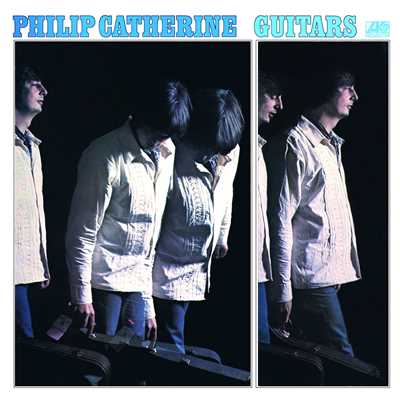 アルバム/Guitars/Philip Catherine