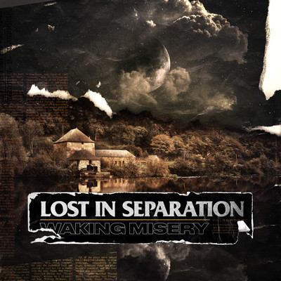 シングル/Waking Misery/Lost In Separation