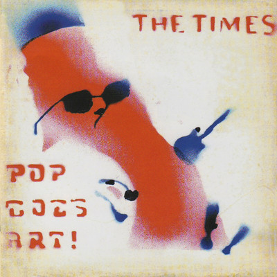 アルバム/Pop Goes Art！/The Times