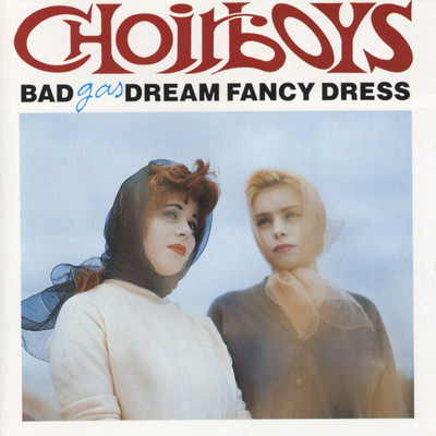 Where Have All The Schoolboys Gone？/Bad Dream Fancy Dress