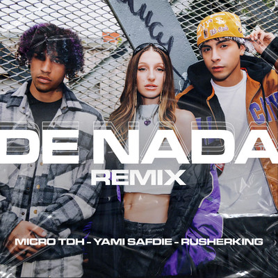 De Nada (Remix)/Yami Safdie