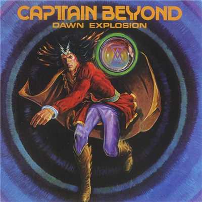 Breath of Fire, Pt. 2 (Alone in the Cosmos)/Captain Beyond