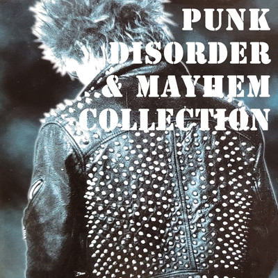 Punk, Disorder & Mayhem/Various Artists