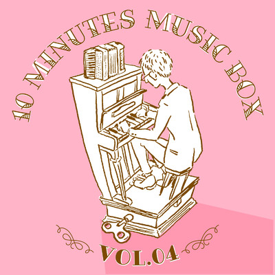 10 MINUTES MUSIC BOX 〜VOL.04〜/香取光一郎