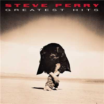アルバム/Greatest Hits/Steve Perry
