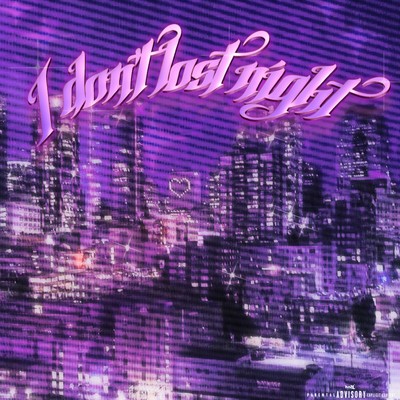 シングル/I don't lost night (Explicit) feat.Яu-a/Coco