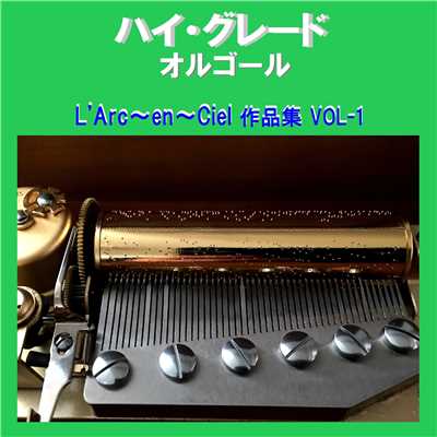DAYBREAK'S BELL Originally Performed By L'Arc〜en〜Ciel (オルゴール)/オルゴールサウンド J-POP