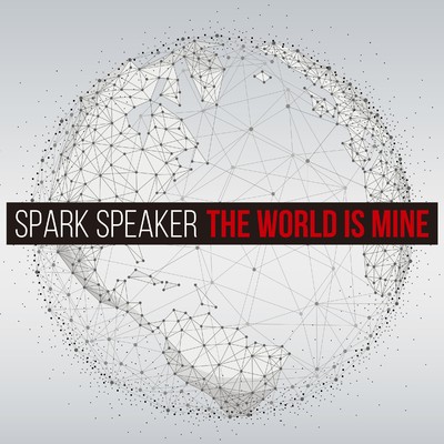 アルバム/THE WORLD IS MINE/SPARK SPEAKER