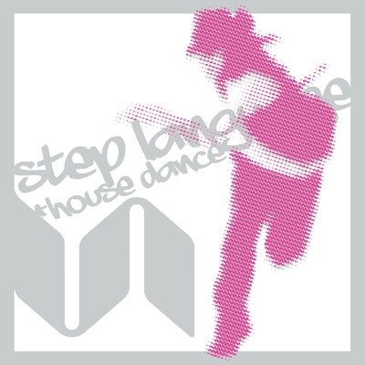 Step Language=House Dance/Various Artists