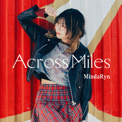 Across Miles/MindaRyn