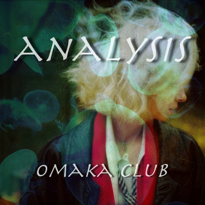 シングル/analysis/omaka club
