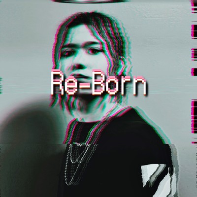 シングル/Re-Born/光武 縁