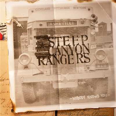 Between Midnight And The Dawn/STEEP CANYON RANGERS