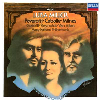シングル/Verdi: 歌劇  《ルイザ・ミラー》から - 「それで、この手紙は？」/ルチアーノ・パヴァロッティ／フェルナンド・パヴァロッティ／ナショナル・フィルハーモニー管弦楽団／ペーター・マーク