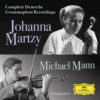 Johanna Martzy, Michael Mann - Complete Deutsche Grammophon Recordings/ヨハンナ・マルツィ／Michael Mann