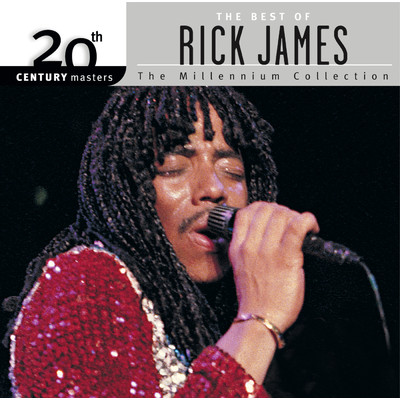 アルバム/20th Century Masters: The Millennium Collection: Best Of Rick James/リック・ジェームス
