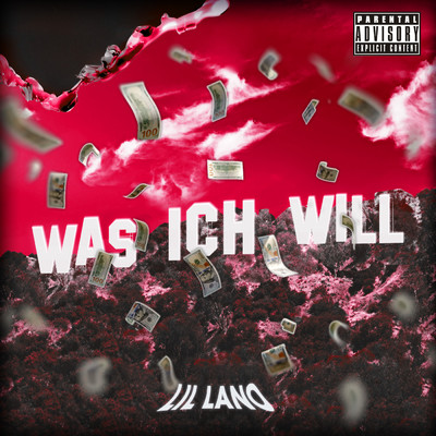 Was ich will (Explicit)/Lil Lano