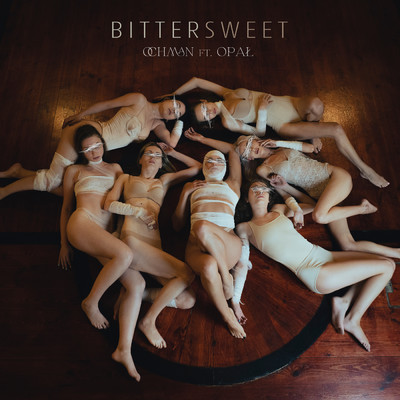 Bittersweet (Explicit)/Ochman／@atutowy／Opal