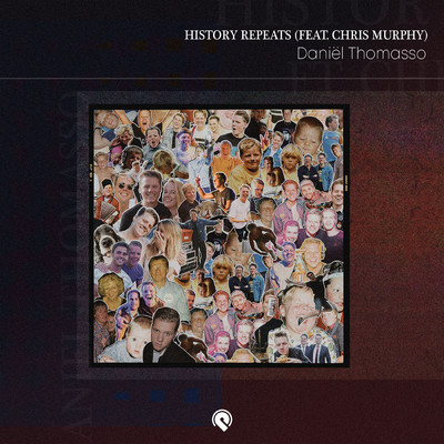 History Repeats (featuring Chris Murphy)/Daniel Thomasso