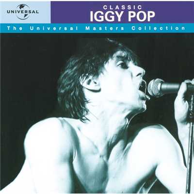 Iggy Pop - Universal Masters Collection/イギー・ポップ