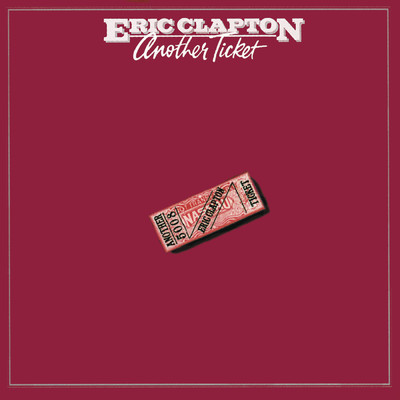 アルバム/Another Ticket/Eric Clapton