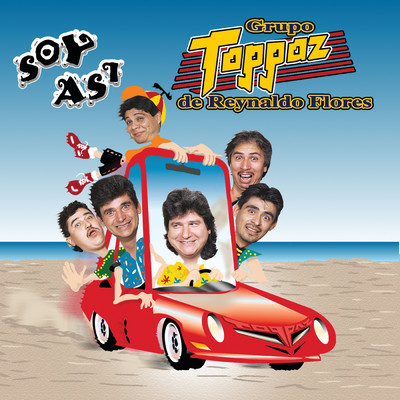 アルバム/Soy Asi/Grupo Toppaz De Reynaldo Flores